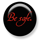  Button Be Safe.